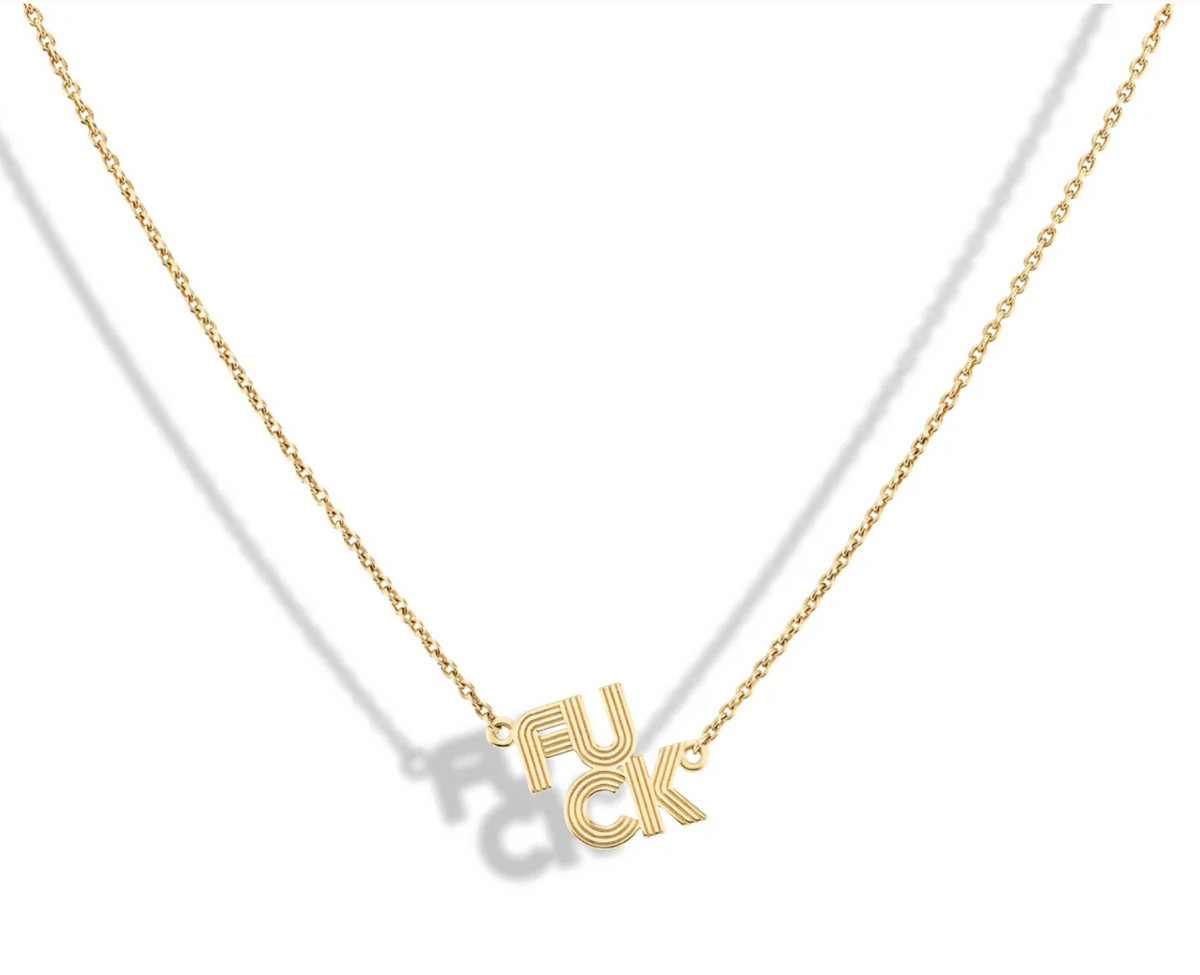 The F*CK Necklace